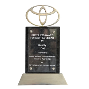 Supplier Award For Achievement in Quality 2005  Toyota Motor Europe
